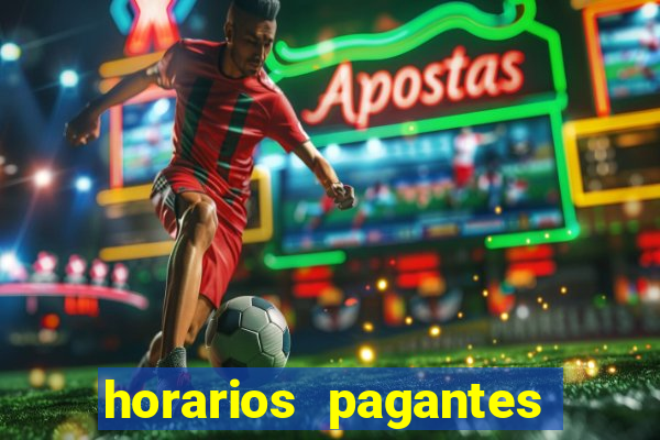 horarios pagantes estrela bet